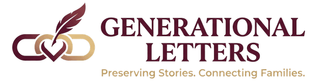 Generational Letters — Preserving Stories. Connecting Families.